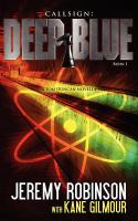 Callsign Deep Blue - Book 1 (A Tom Duncan - Chess Team Novella) cover