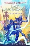 Last Descendants: an Assassin's Creed Novel Series #3 cover
