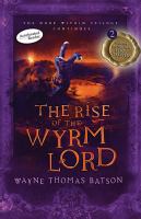 The Rise of the Wyrm Lord : The Door Within Trilogy - Book Two cover