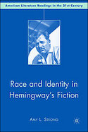Race And Identity in Hemingway's Fiction cover