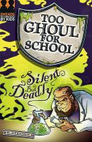 Silent But Deadly (Too Ghoul for School) cover