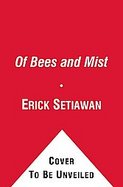 Of Bees and MistA Novel cover