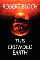 This Crowded Earth cover