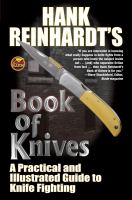 Hank Reinhardt?s Book of Knives : A Practical Guide to Knife Fighting cover