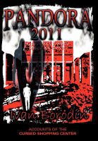 Pandora 2011 : Accounts of the Cursed Shopping Center cover