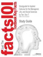 Studyguide for Applied Calculus for the Managerial, Life, and Social Sciences by Tan, Soo T. cover