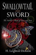 Swallowtail and Sword : The Scholar's Book of Story and Song cover