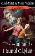 The Hunt for the Haunted Elephant cover