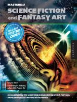 Masters of Science Fiction and Fantasy Art : A Collection of the Most Inspiring Science Fiction, Fantasy, and Gaming Illustrators in the World cover