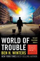 World of Trouble : The Last Policeman Book III cover
