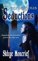 Sacrilegious Seductions cover