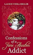Confessions of a Jane Austen Addict cover