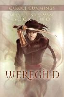 Wolf's-Own : Weregild cover