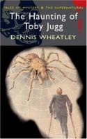 The Haunting of Toby Jugg (Wordsworth Mystery , &,  Supernatural) (Mystery , &,  Supernatural) cover