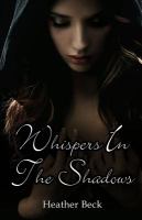 Whispers in the Shadows : A Paranormal Romance Anthology cover