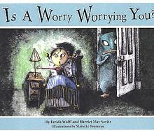 Is a Worry Worrying You? cover