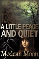 A Little Peace and Quiet cover