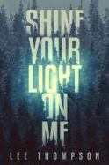 Shine Your Light on Me cover