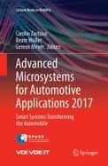 Advanced Microsystems for Automotive Applications 2017 : Smart Systems Transforming the Automobile cover