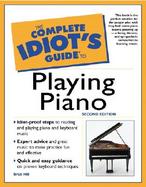 The Complete Idiot's Guide to Playing Piano cover
