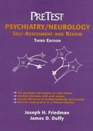 Psychiatry/Neurology: Pretest Self-Assessment and Review cover