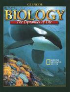 Biology Dynamics of Life cover