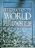 Introduction to World Philosophies cover