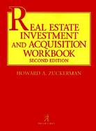 Real Estate Investment and Acquisition Workbook cover