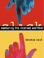 Mastering the Internet, Xhtml, and Javascript cover