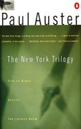 The New York Trilogy City of Glass, Ghosts, the Locked Room cover