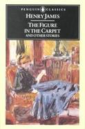 The Figure in the Carpet and Other Stories cover