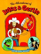 The Adventures of Jules and Gertie cover