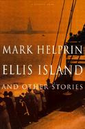 Ellis Island & Other Stories cover