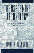 Transforming Technology A Critical Theory Revisited cover