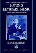Haydn's Keyboard Music Studies in Performance Practice cover
