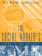 The Social Worker's Guide to the Internet cover