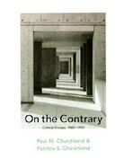 On the Contrary Critical Essays, 1987-1997 cover