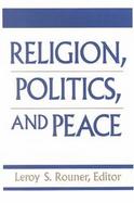 Religion, Politics, and Peace cover
