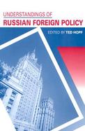 Understandings of Russian Foreign Policy cover