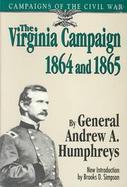 The Virginia Campaign, 1864 and 1865 cover