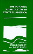 Sustainable Agriculture in Central America cover