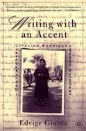 Writing With an Accent Contemporary Italian American Women Authors cover