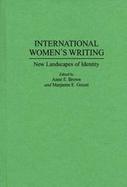International Women's Writing New Landscapes of Identity cover