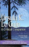 Ursula K. Le Guin A Critical Companion cover