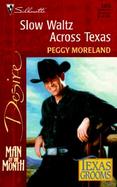 Slow Waltz Across Texas cover