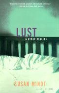 Lust and Other Stories cover