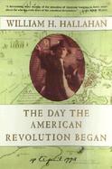 The Day the American Revolution Began 19 April 1775 cover