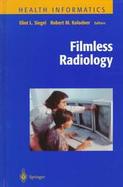 Filmless Radiology cover