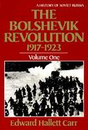 The Bolshevik Revolution, 1917-1923 cover