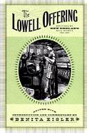 The Lowell Offering Writings by New England Mill Women (1840-1845) cover